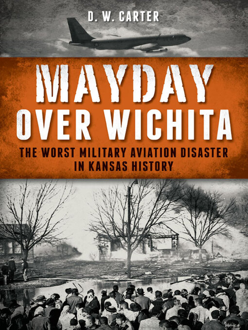 Title details for Mayday Over Wichita by D. W. Carter - Available